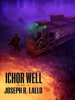 cover image of Ichor Well